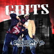 Grits: Dichotomy B CD