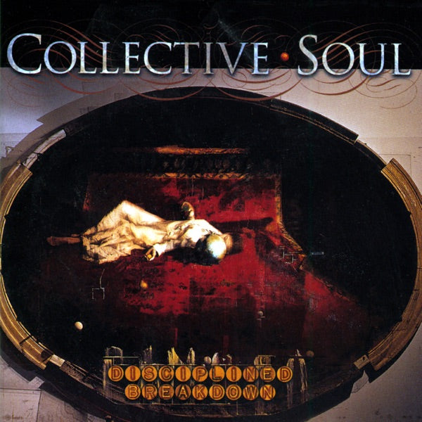 Collective Soul: Disciplined Breakdown CD