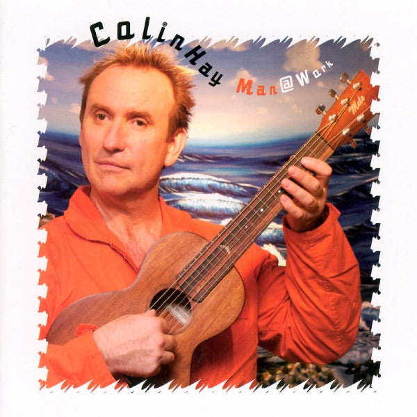 Colin Hay: Man At Work CD