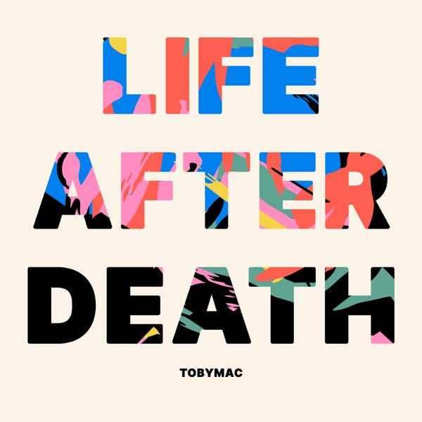 Tobymac: Life After Death CD