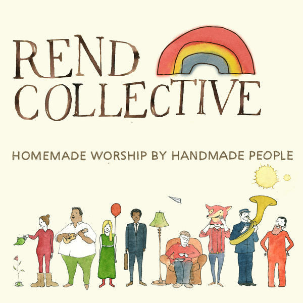Rend Collective: Homemade Worship by Handmade People CD