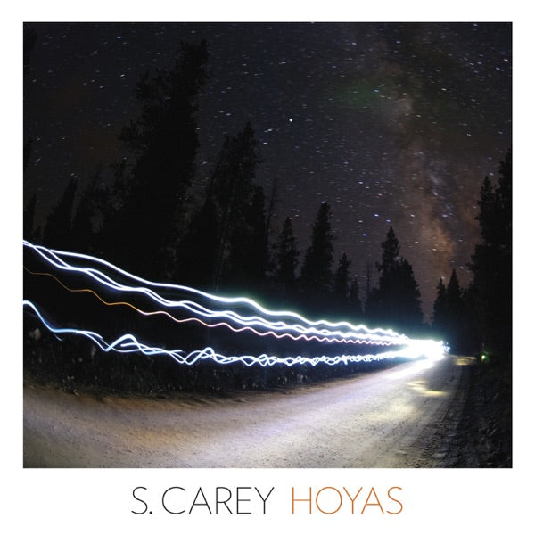 S. Carey: Hoyas Vinyl LP