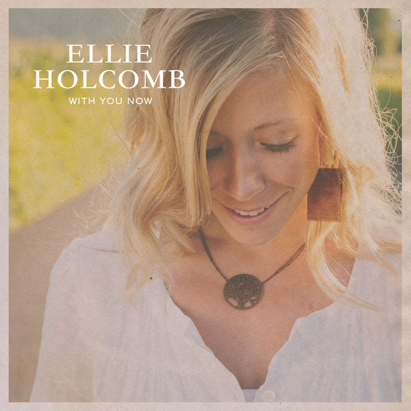 Ellie Holcomb: With You Now EP CD