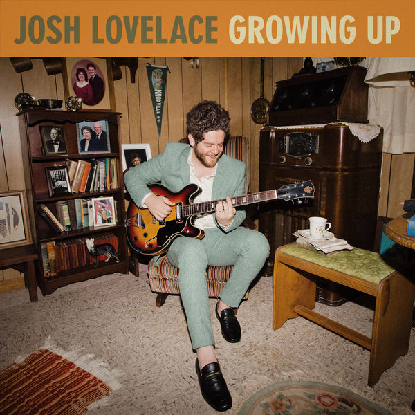 Josh Lovelace: Growing Up CD