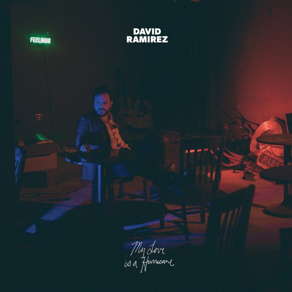 David Ramirez: My Love Is A Hurricane Vinyl LP