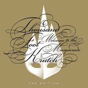 Thousand Foot Krutch: Welcome To The Masquerade Fan Edition
