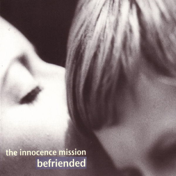 The Innocence Mission: Befriended CD