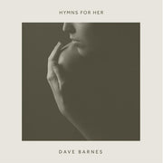 Dave Barnes: Hymns For Her EP