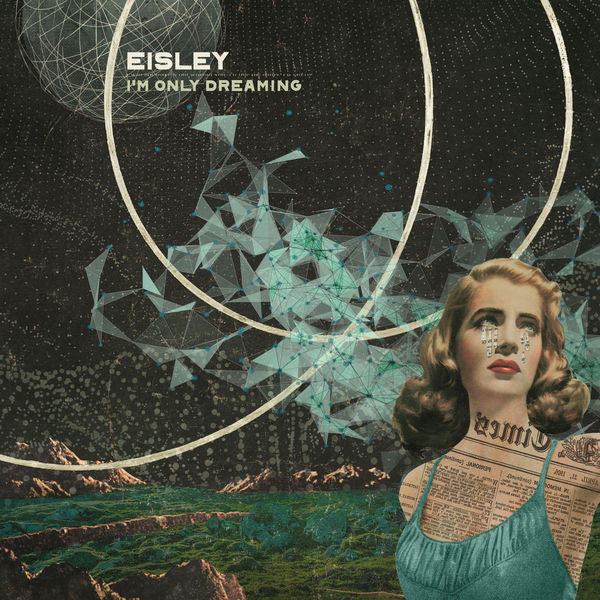 Eisley: I'm Only Dreaming Limited Edition Vinyl LP