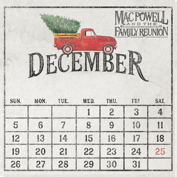 Mac Powell & The Family Reunion: December CD