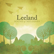Leeland: Sound of Melodies CD
