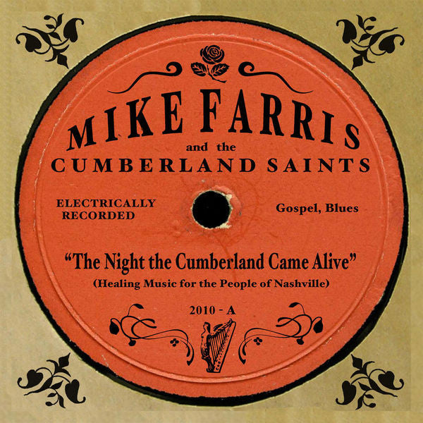 Mike Farris: The Night The Cumberland Came Alive CD