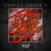 Family Force 5: Time Stands Still CD