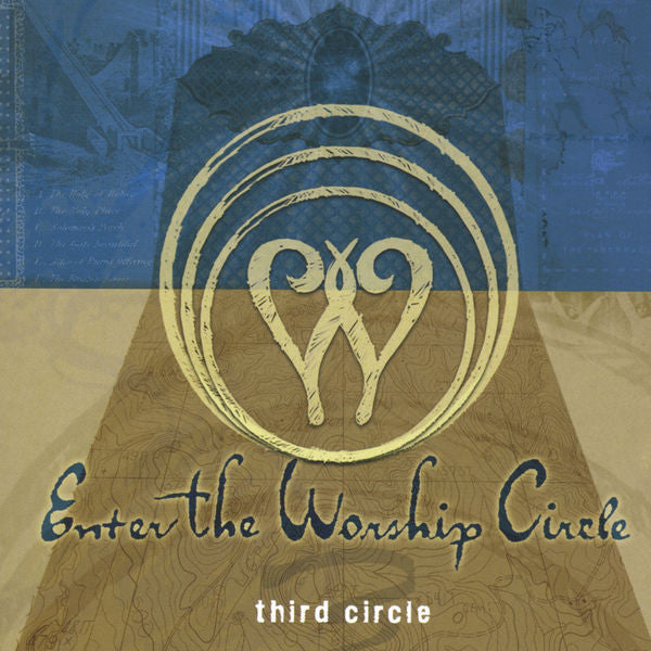 Enter The Worship Circle: Third Circle CD