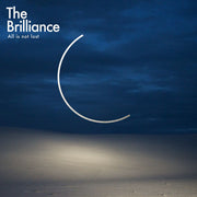 The Brilliance: All Is Not Lost CD