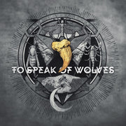 To Speak of Wolves: Dead In The Shadow CD