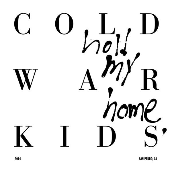 Cold War Kids: Hold My Home CD