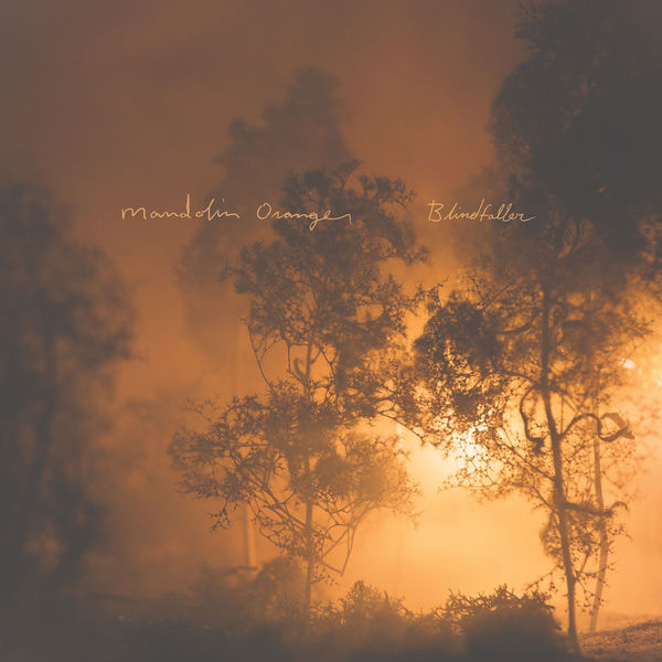 Mandolin Orange: Blindfaller Vinyl LP
