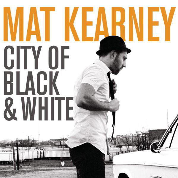 Mat Kearney: City Of Black & White CD