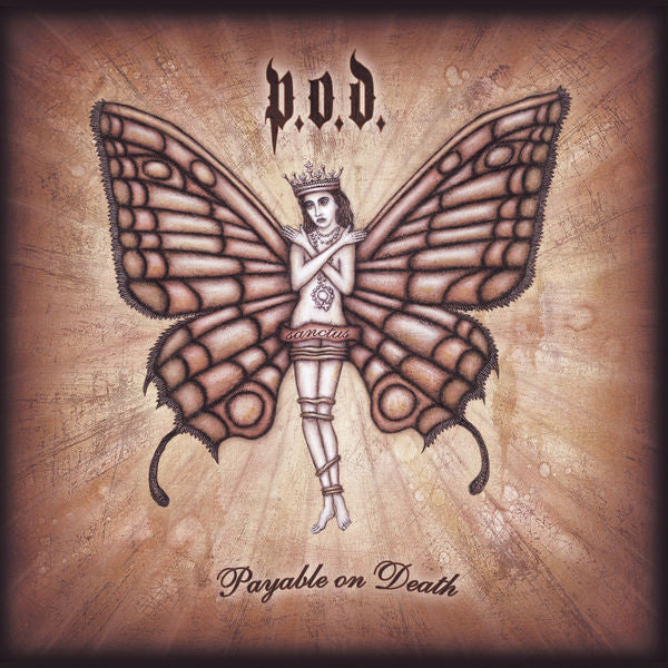 P.O.D.: Payable on Death CD