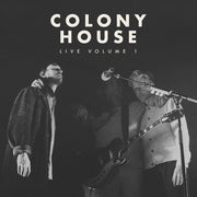 Colony House: Live Vol. 1 CD