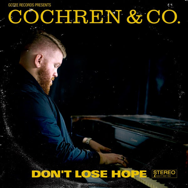Cochren & Co.: Don't Lose Hope CD