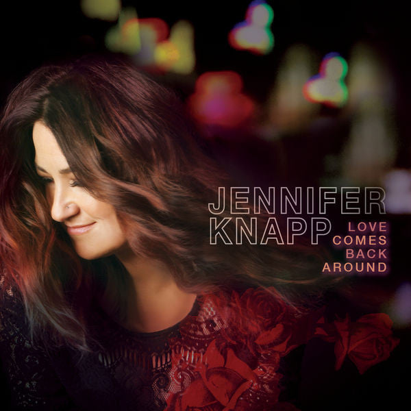 Jennifer Knapp: Love Comes Back Around CD
