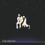 Watchhouse: Watchhouse Vinyl LP (Indie Exclusive)