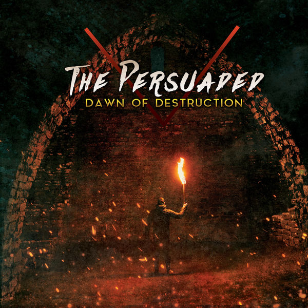 The Persuaded: Dawn of Destruction CD