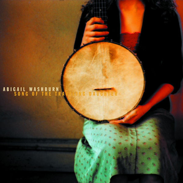 Abigail Washburn: Song of the Traveling Daughter CD