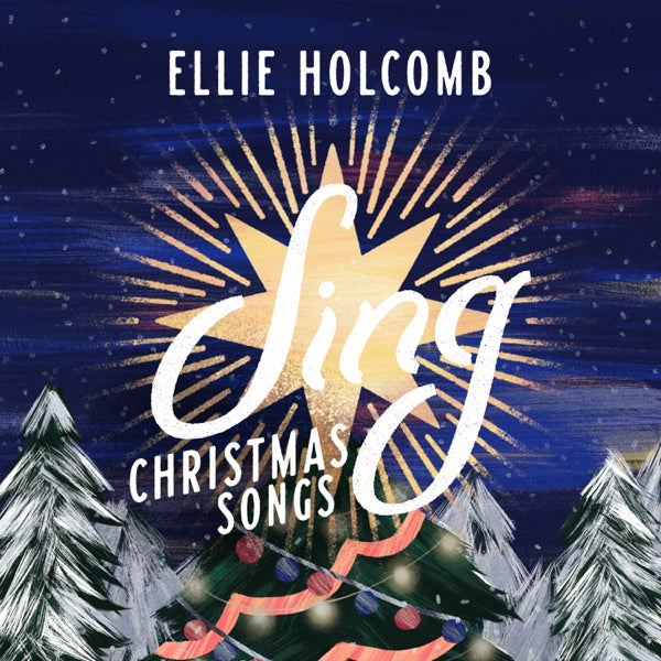 Ellie Holcomb: Sing - Christmas Songs CD