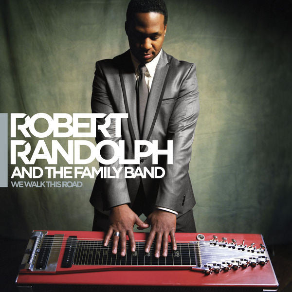 Robert Randolph & The Family Band: We Walk This Road CD