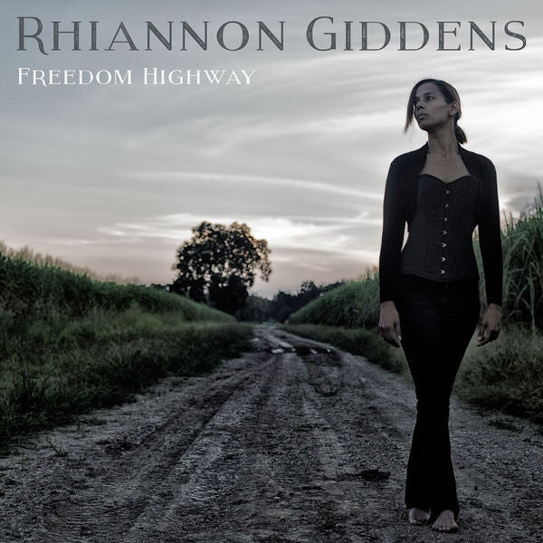 Rhiannon Giddens: Freedom Highway CD