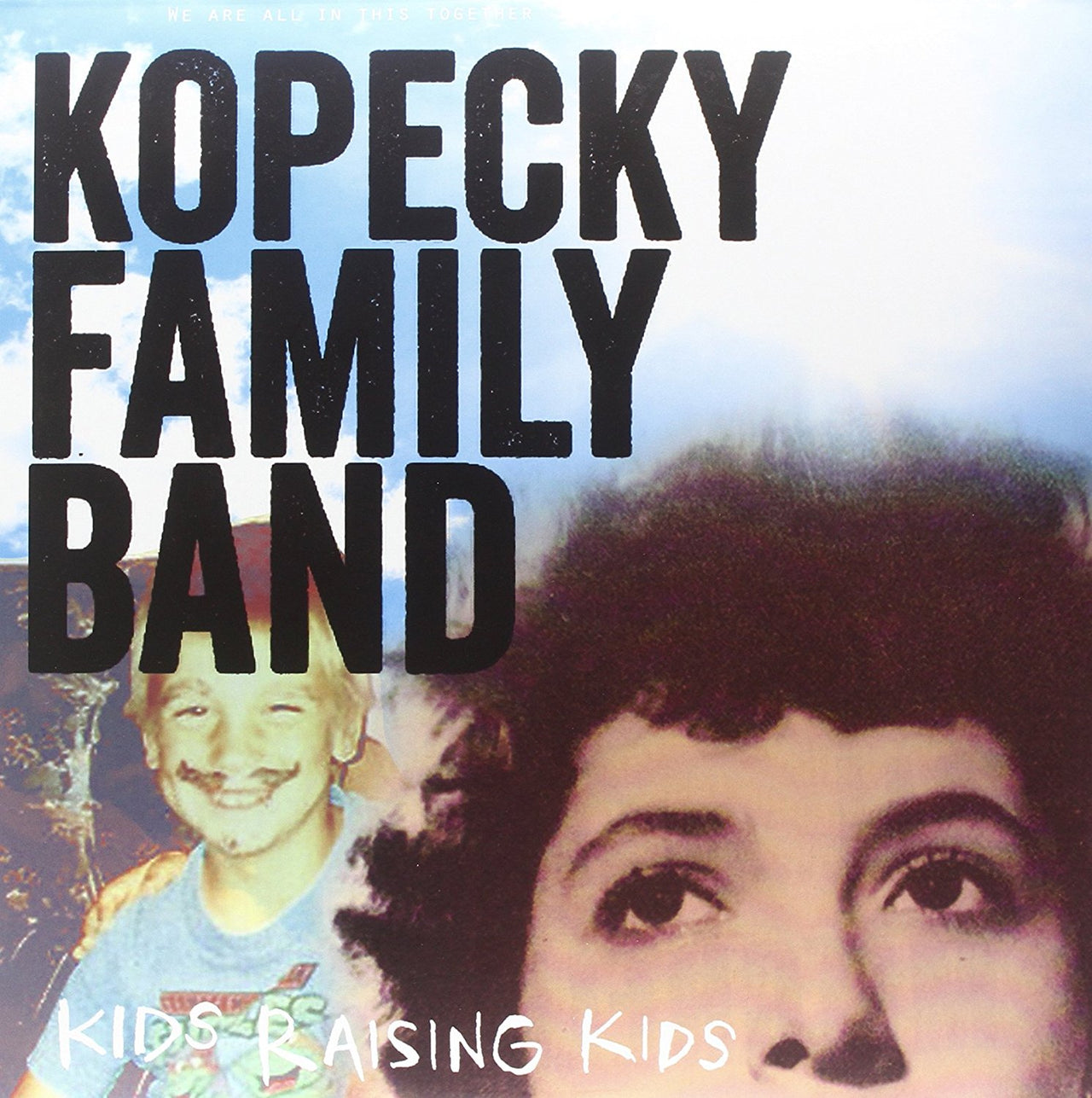 Kopecky Family Band: Kids Raising Kids Vinyl