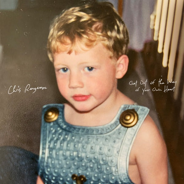 Chris Renzema: Get Out Of The Way Of Your Own Heart CD