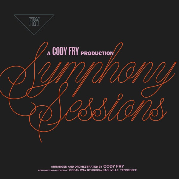 Cody Fry: Sympony Sessions Vinyl LP
