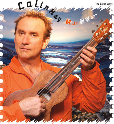Colin Hay: Man At Work (Acoustic) Vinyl LP (Orange)