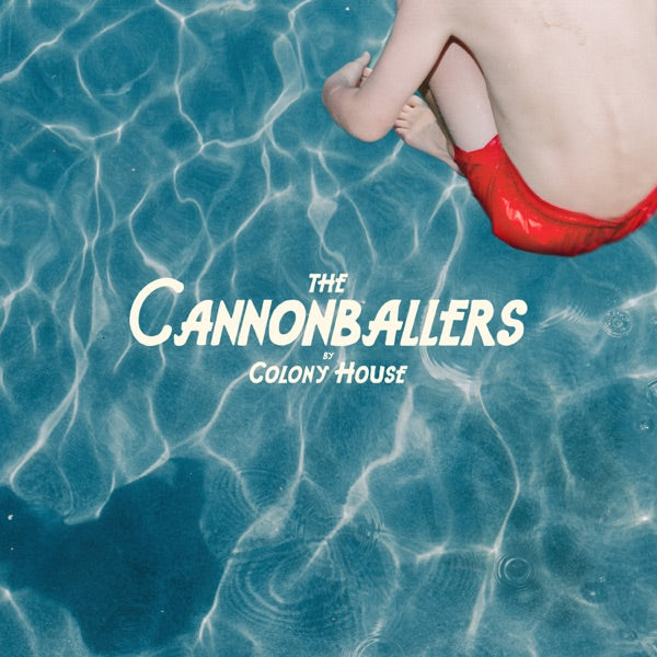 COLONY HOUSE THE CANNONBALLERS レコード LP Colony House: Cannonballers Vinyl LP (Blue Marble)