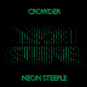 Crowder: Neon Steeple Vinyl LP