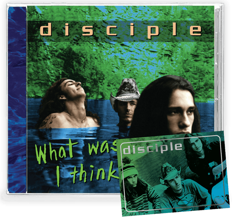Disciple: What Was I Thinking CD