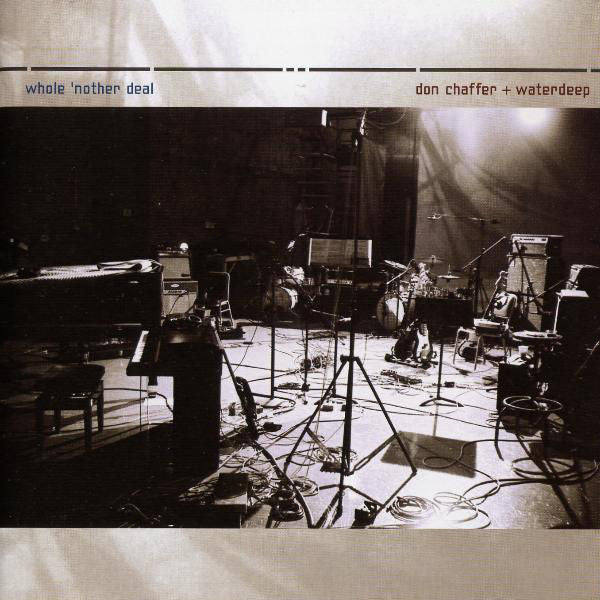 Don Chaffer & Waterdeep: Whole 'Nother Deal CD