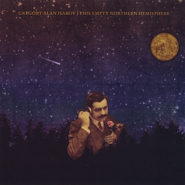 Gregory Alan Isakov: This Empty Northern Hemisphere Vinyl LP