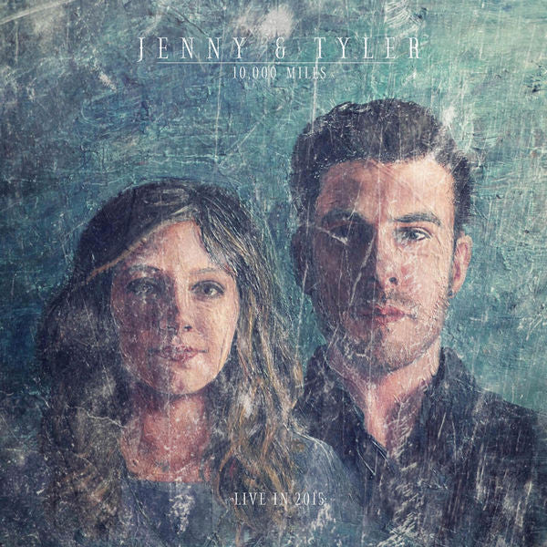 Jenny & Tyler: 10,000 Miles (Live) CD
