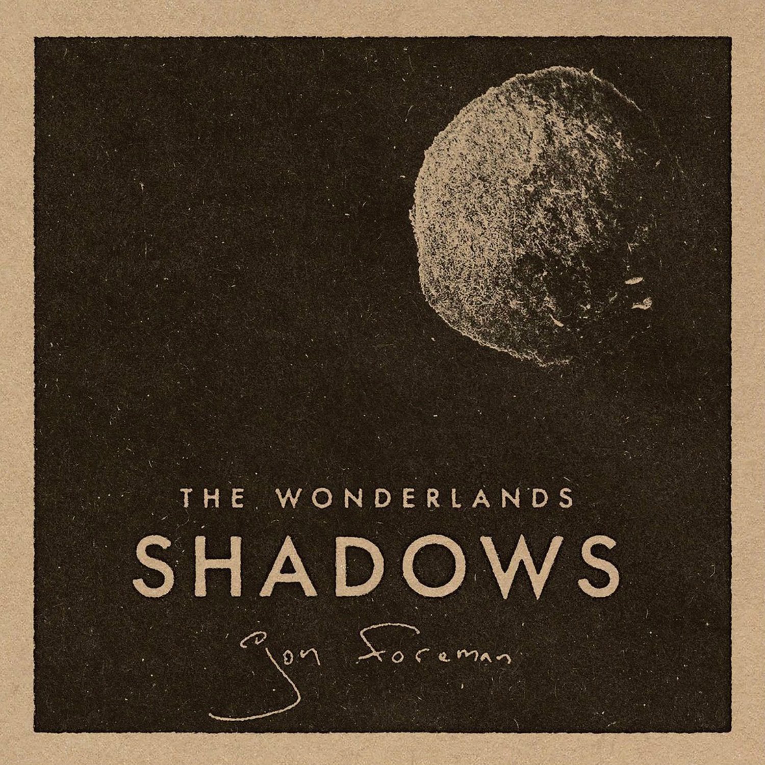 Jon Foreman: The Wonderlands - Shadows CD