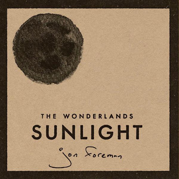 Jon Foreman: The Wonderlands - Sunlight CD