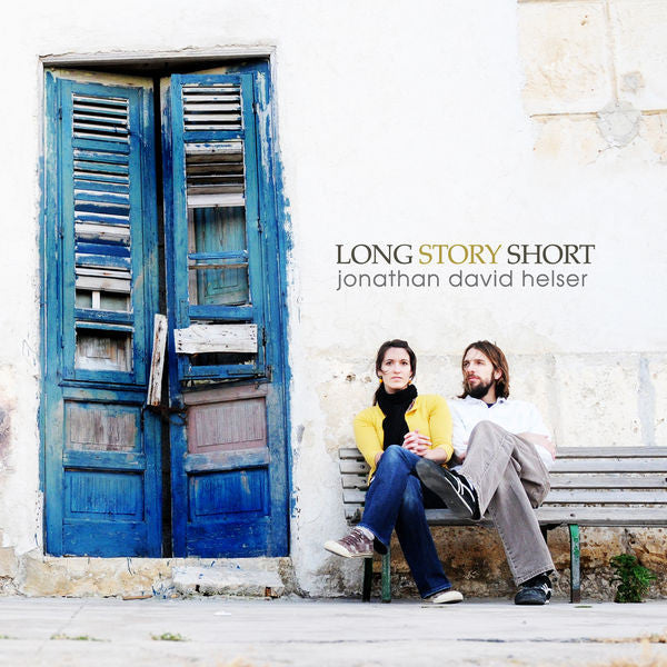 Jonathan David Helser: Long Story Short CD