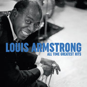 Louie Armstrong: All Time Greatest Hits Vinyl LP