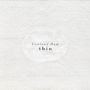 Lowland Hum: Thin CD