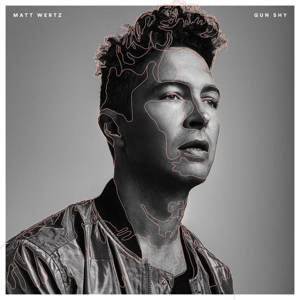 Matt Wertz: Gun Shy CD