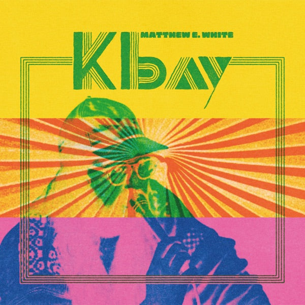 Matthew E. White: K Bay Vinyl LP